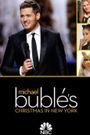 Michael Bublé's 4th Annual Christmas Special: Christmas in New York