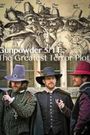 Gunpowder 5/11: The Greatest Terror Plot