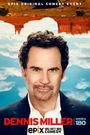 Dennis Miller: America 180º