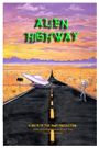 Alien Highway