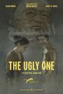 The Ugly One