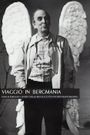 Viaggio in Bergmania