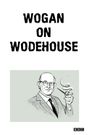 Wogan on Wodehouse