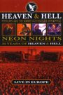 Heaven & Hell: Neon Nights, Live in Europe