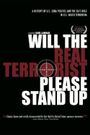 Will the Real Terrorist Please Stand Up?