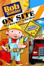 Bob the Builder on Site: Houses & Playgrounds