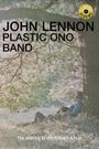 John Lennon and the Plastic Ono Band: Sweet Toronto