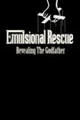 Emulsional Rescue: Revealing 'the Godfather'