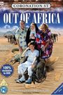 Coronation Street: Out of Africa