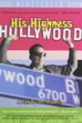 His Highness Hollywood