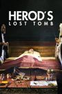 Herod's Lost Tomb