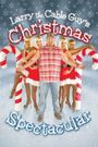 Larry the Cable Guy's Christmas Spectacular