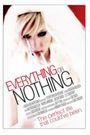 Everything or Nothing