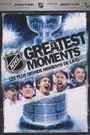 NHL Greatest Moments