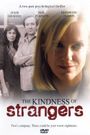 The Kindness of Strangers