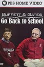 Buffett and Gates Go Back to School