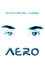 Jean Michel Jarre: Aero