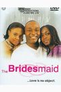 The Bridesmaid