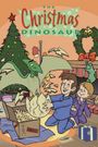 The Christmas Dinosaur