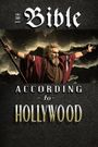 The Bible According to Hollywood