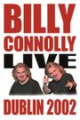 Billy Connolly: Live 2002