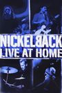 Nickelback: Live at Home