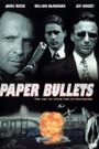 Paper Bullets