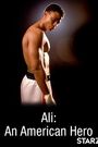 Ali: An American Hero