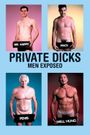 Private Dicks: Men Exposed