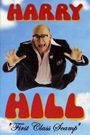 Harry Hill: First Class Scamp