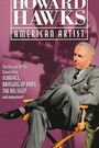 Howard Hawks: American Artist