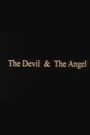 The Devil & the Angel