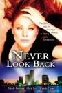 Never Look Back