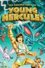 The Amazing Feats of Young Hercules