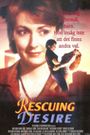 Rescuing Desire