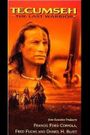 Tecumseh: The Last Warrior