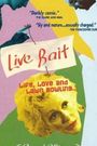 Live Bait