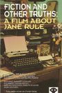 Fiction and Other Truths: A Film About Jane Rule