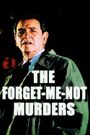 The Forget-Me-Not Murders