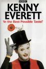 In the Best Possible Taste: A Tribute to Kenny Everett