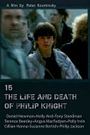 15: The Life and Death of Philip Knight