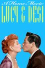 Lucy and Desi: A Home Movie