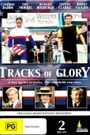 Tracks of Glory