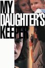 My Daughter's Keeper