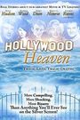 Hollywood Heaven: Tragic Lives, Tragic Deaths