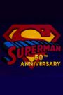 Superman 50th Anniversary