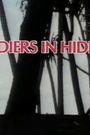 Soldiers in Hiding