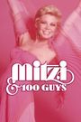 Mitzi & 100 Guys