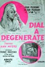 Dial-a-Degenerate