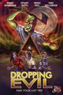 Dropping Evil